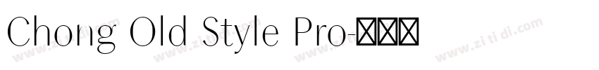 Chong Old Style Pro字体转换